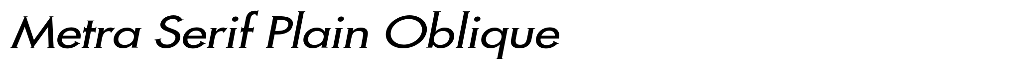 Metra Serif Plain Oblique image